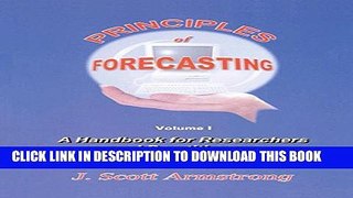 New Book Principles of Forecasting: A Handbook for Researchers and Practitioners