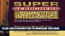 Collection Book Super Searchers on Competitive Intelligence: The Online and Offline Secrets of Top