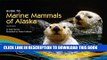 New Book Guide to Marine Mammals of Alaska: Fourth Edition