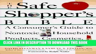 Collection Book The Safe Shopper s Bible: A Consumer s Guide to Nontoxic Household Products,