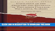 New Book Catalogue of the Officers and Students of Talladega College, Talladega, Alabama: With a