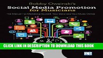 Collection Book Social Media Promotions for Musicians: A Manual for Marketing Yourself, Your Band,