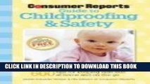 New Book Consumer Reports Guide to Childproofing   Safety