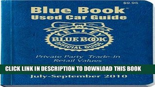 Collection Book Kelley Blue Book Used Car Guide: July-September 2010