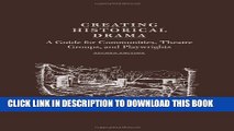 New Book Creating Historical Drama: A Guide for Communities, Theatre Groups, and Playwrights