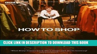 New Book How to Shop with Mary, Queen of Shops