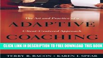 New Book Adaptive Coaching: The Art and Practice of a Client-Centered Approach to Performance