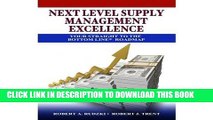 New Book Next Level Supply Management Excellence: Your Straight to the Bottom Line Roadmap