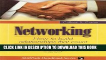 Collection Book Networking: How to Build Relationships that Count