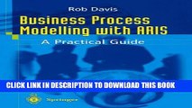 New Book Business Process Modelling with ARIS: A Practical Guide