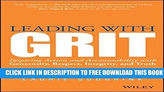 Collection Book Leading with GRIT: Inspiring Action and Accountability with Generosity, Respect,