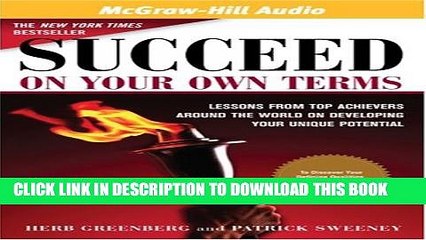 Collection Book Succeed on Your Own Terms: Lessons from Top Achievers Around the World on