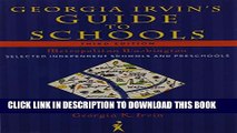 Collection Book Georgia Irvin s Guide to Schools: Selected Independent Schools and Preschools