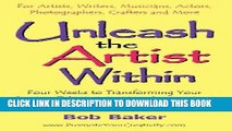 New Book Unleash the Artist Within: Four Weeks to Transforming Your Creative Talents Into More