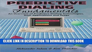 New Book Predictive Dialing Fundamentals: An Overview of Predictive Dialing Technologies, Their