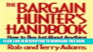 Collection Book The Bargain Hunter s Handbook: How to Buy Just About Anything for Next to Nothing