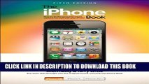 New Book The iPhone Book: Covers iPhone 4S, iPhone 4, and iPhone 3GS (5th Edition)