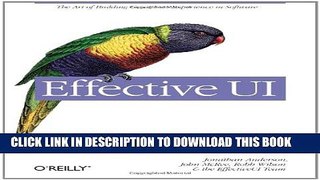 [PDF] Effective UI: The Art of Building Great User Experience in Software Full Collection