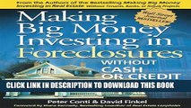 Collection Book Making Big Money Investing in Foreclosures: Without Cash or Credit