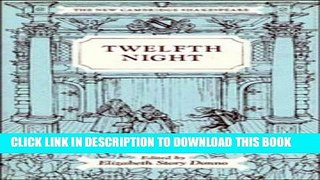 New Book Twelfth Night or What You Will (The New Cambridge Shakespeare)