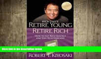 Free [PDF] Downlaod  Retire Young Retire Rich: How to Get Rich Quickly and Stay Rich Forever!