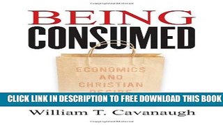 Collection Book Being Consumed: Economics and Christian Desire