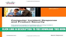 Collection Book Computer Incident Response and Product Security (Cisco Press Networking Technology