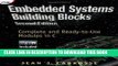 Collection Book Embedded Systems Building Blocks: Complete and Ready-to-Use Modules in C