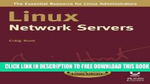 New Book Linux Network Servers (Craig Hunt Linux Library)