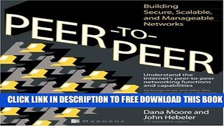 Collection Book Peer-to-Peer: Building Secure, Scalable, and Manageable Networks