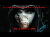 Dj Harlequin feat Project Blutengel - Dissolution (Remix)