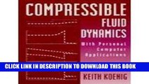 New Book Compressible Fluid Dynamics: With Personal Computer Applications/Book and Disk