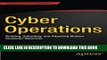 New Book Cyber Operations: Building, Defending, and Attacking Modern Computer Networks