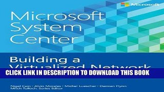 Collection Book Microsoft System Center Building a Virtualized Network Solution (Introducing)