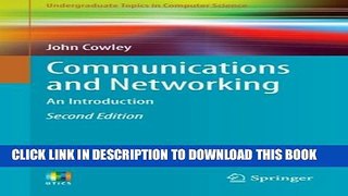 New Book Communications and Networking: An Introduction (Undergraduate Topics in Computer Science)