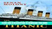 [PDF] Irish Aboard Titanic: One of Ireland s Favourite Writers Popular Colection