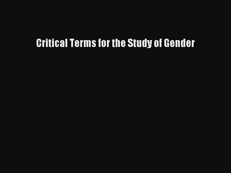 [PDF] Critical Terms for the Study of Gender Popular Online