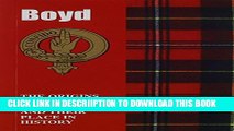 [PDF] Boyd: The Origins of the Clan Boyd and Their Place in History (Scottish Clan Mini-Book)