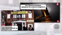 Zapping Télé du 22 août 2016 - Des tribunaux islamiques en Angleterre !!