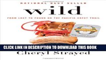 Collection Book Wild: From Lost to Found on the Pacific Crest Trail