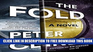New Book The Fold: A Novel