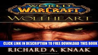 New Book World of Warcraft: Wolfheart