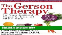 [Fresh] The Gerson Therapy: The Proven Nutritional Program for Cancer and Other Illnesses New Books