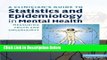 [Best] A Clinician s Guide to Statistics and Epidemiology in Mental Health: Measuring Truth and