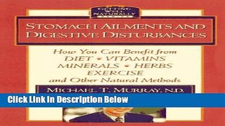 [Fresh] Stomach Ailments and Digestive Disturbances: How You Can Benefit from Diet, Vitamins,