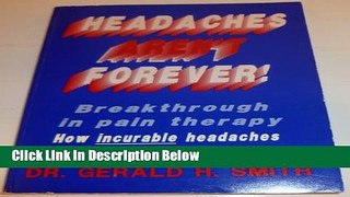 [Best Seller] Headaches Aren t Forever New Reads