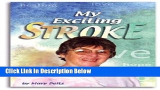 [Best Seller] My Exciting Stroke Ebooks Reads