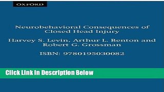 [Fresh] Neurobehavioral Consequences of Closed Head Injury Online Ebook