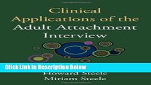 [Reads] Clinical Applications of the Adult Attachment Interview Online Books