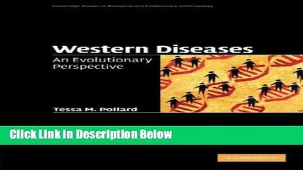 [Best Seller] Western Diseases: An Evolutionary Perspective (Cambridge Studies in Biological and